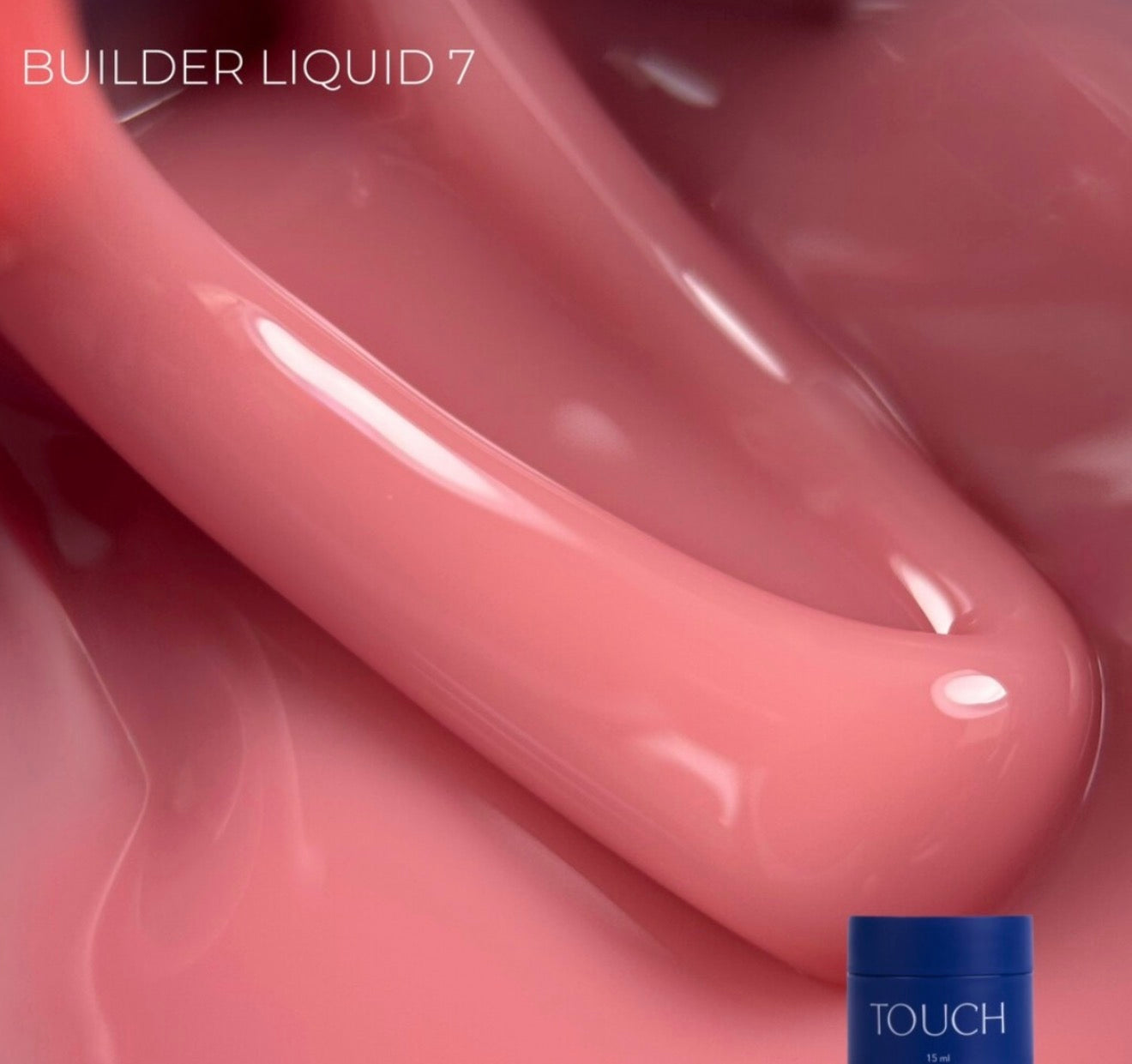 TOUCH BUILDER LIQUID 15ml (30 COLORES)
