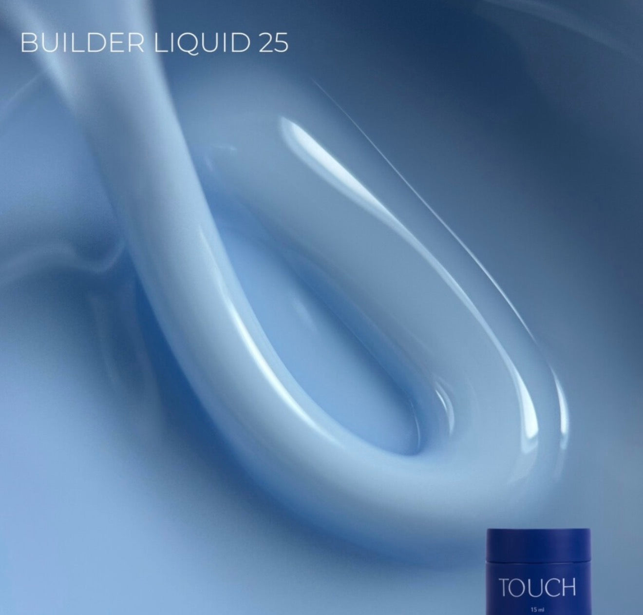 TOUCH BUILDER LIQUID 15ml (30 COLORES)